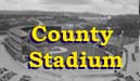 County Stadium